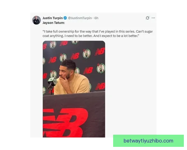 塔图姆坦言低迷状态让他沮丧提前复出并非超人表现准星不足引人关注