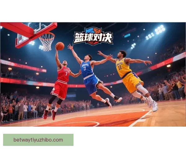 激情对决不停歇，尽享体育竞猜带来的刺激与乐趣